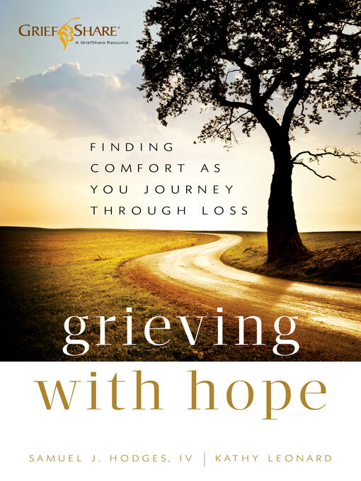 Title details for Grieving with Hope by Samuel J. IV Hodges - Available